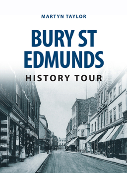 Paperback Bury St Edmunds History Tour Book