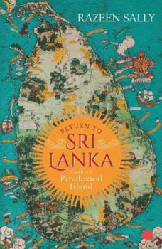 Paperback Return to Sri Lanka: Travels in a Paradoxical Island Book