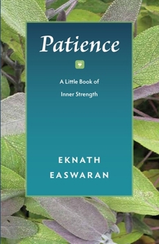 Paperback Patience: A Little Book of Inner Strength Book