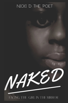 Paperback Naked: Facing the Girl in the Mirror Book