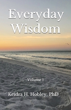 Paperback Everyday Wisdom: Volume 1 Book