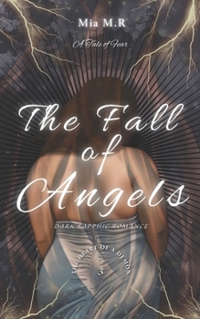The Fall of Angels: Dark Sapphic Romance (The Heart of a Demon)