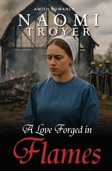 A Love Forged in Flames