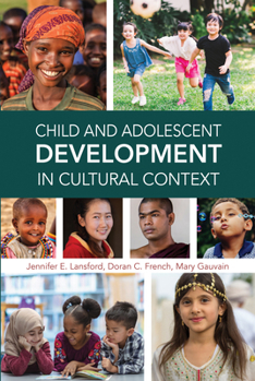 Paperback Child and Adolescent Development in Cultural Context Book