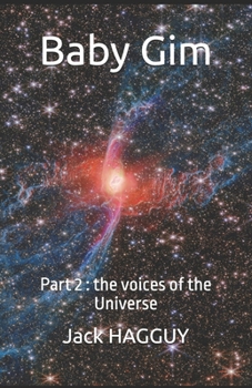 Paperback Baby Gim: Part 2: the voices of the Universe Book