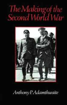 Paperback The Making of the Second World War Book