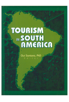 Hardcover Tourism in South America Book