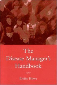 Paperback The Disease Manager's Handbook Book