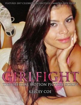 Paperback Girlfight: The Official Motion Picture Script Book