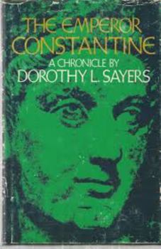 The Emperor Constantine: A chronicle
