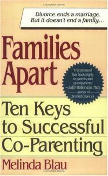 Paperback Families Apart: 10 Keys to Successful Co-Parenting Book