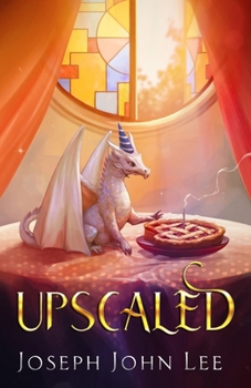 Upscaled - Book #1 of the Dragons of Nóra