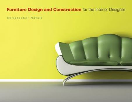 Paperback Furniture Design and Construction for the Interior Designer Book