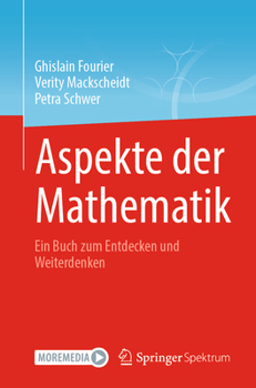 Paperback Aspekte Der Mathematik: Ein Buch Zum Entdecken Und Weiterdenken [German] Book