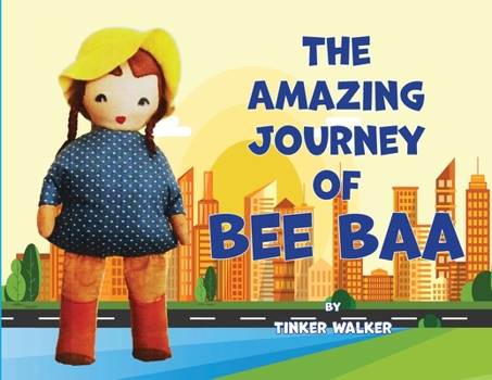 Paperback The Amazing Journey of Bee Baa Book