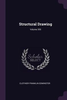 Paperback Structural Drawing; Volume 355 Book