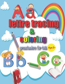 Paperback Lettre Tracing & Coloring: Practice for Kids with Pen Control, line tracing and coloring activity books Book