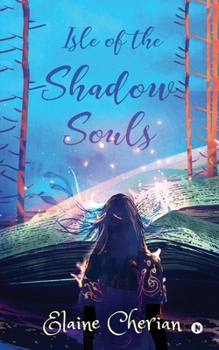 Paperback Isle of the Shadow Souls Book