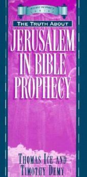 Paperback Pocket Prophecy: The Truth about Jerusalem in Bible Prophecy Book