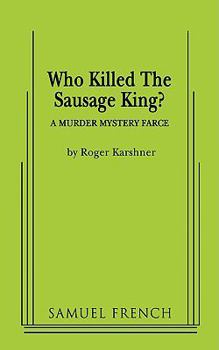 Paperback Who Killed the Sausage King? Book