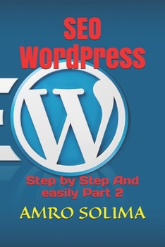 Paperback SEO WordPress: Step by Step And easily Part 2 Book