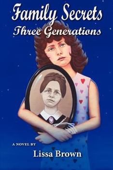 Paperback Family Secrets: Three Generations Book