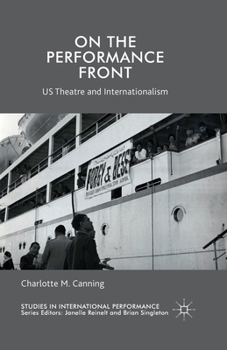 Paperback On the Performance Front: Us Theatre and Internationalism Book