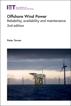 Hardcover Offshore Wind Power: Reliability, Availability and Maintenance Book