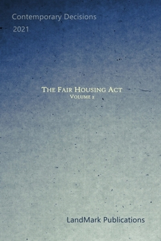 Paperback The Fair Housing Act: Volume 2 Book