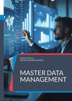 Paperback Master Data Management: Daten als Erfolgsfaktor: Wie MDM den Mittelstand digital stärkt [German] Book