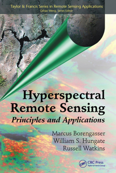 Paperback Hyperspectral Remote Sensing: Principles and Applications Book