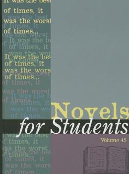 Hardcover Novels for Students: Presenting Analysis, Context and Criticism on Commonly Studied Novels Book