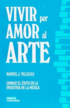 Paperback Vivir por amor al arte [Spanish] Book