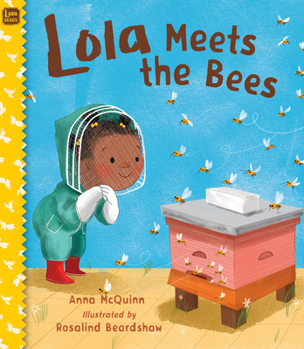 Hardcover Lola Meets the Bees Book