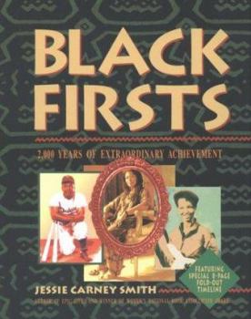 Paperback Black Firsts: 2,000 Years of Extraordinary Achievement Book