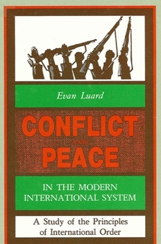 Paperback Conflict and Peace in the Modern International System: A Study of the Principles of International Order Book