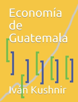 Paperback Economía de Guatemala [Spanish] Book