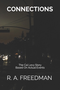 Paperback Connections: The Cal Levy Story Book