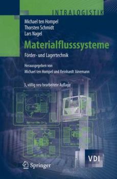 Hardcover Materialflusssysteme: Förder- Und Lagertechnik [German] Book