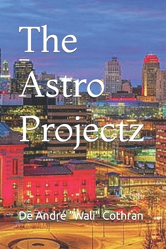 Paperback The Astro Projectz Book