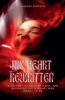 Paperback My Heart Rewritten Book