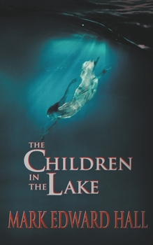 Paperback The Children in the Lake Book