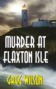 Hardcover Murder At Flaxton Isle Book