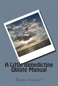 Paperback A Little Benedictine Oblate Manual Book