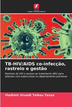 Paperback TB-HIV/AIDS co-infecção, rastreio e gestão [Portuguese] Book