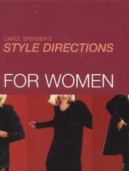 Paperback Carol Spenser's Style Directions for Women Book