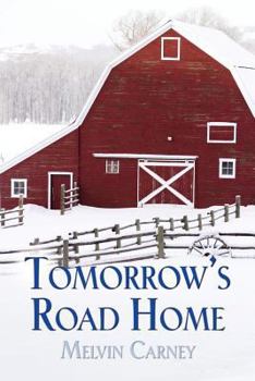 Paperback Tomorrow's Road Home Book