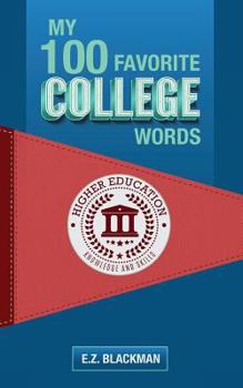 Paperback My 100 Favorite College Words Book