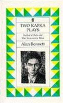 Paperback Two Kafka Plays: Kafka's Dick and the Insurance Man Book