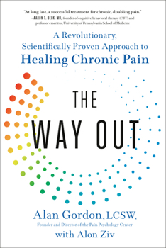 Paperback The Way Out: A Revolutionary, Scientifically Proven Approach to Healing Chronic Pain Book
